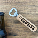 Funny Rude Bottle Opener Fathers Day Gift For Dad Novelty Dad