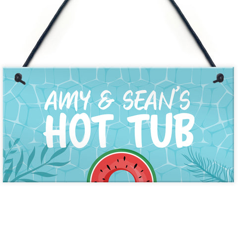 Personalised Hot Tub Hanging Sign Hot Tub Decor Garden Sign