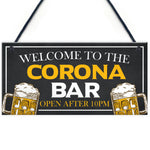 Novelty CORONA BAR Sign Open After 10 Home Bar Pub Sign