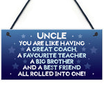 Novelty UNCLE Gift Christmas Present Idea For Uncle Hanging Sign
