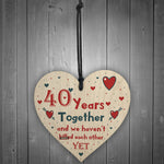Funny Rude 40th Anniversary Gift For Husband Wife Gift For Him