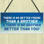Brother Plaque Novelty Brother Gift For Birthday Christmas