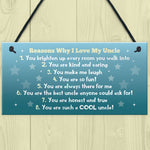 Reasons Why I Love My Uncle Plaque Novelty Present Uncle Gifts