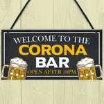 Novelty CORONA BAR Sign Open After 10 Home Bar Pub Sign