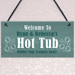 Hot Tub Personalised Plaques Novelty Home Decor Gifts Garden