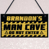 Funny Man Cave Sign Garage Sign PERSONALISED Bar Shed Gift