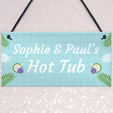 Hot Tub Personalised Sign For The Garden Novelty Hot Tub Gifts