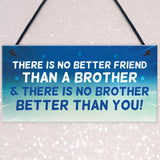 Brother Plaque Novelty Brother Gift For Birthday Christmas