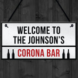 PERSONALISED Corona Bar Sign Home Bar Pub Plaque Quaratine