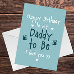 Happy Birthday Card For Daddy To Be From Bump 1st Birthday Card