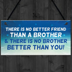 Brother Plaque Novelty Brother Gift For Birthday Christmas