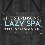 PERSONALISED Hot Tub Sign Lazy Spa Plaque For Garden