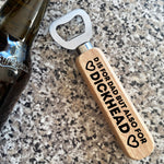 Funny Rude Bottle Opener Fathers Day Gift For Dad Novelty Dad