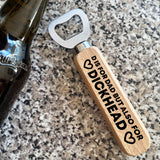 Funny Rude Bottle Opener Fathers Day Gift For Dad Novelty Dad