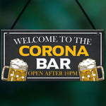 Novelty CORONA BAR Sign Open After 10 Home Bar Pub Sign