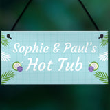 Hot Tub Personalised Sign For The Garden Novelty Hot Tub Gifts