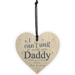 Daddy To Be Can't Wait Wooden Heart Dad Father Funny Card Love