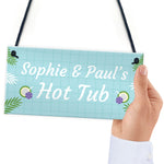 Hot Tub Personalised Sign For The Garden Novelty Hot Tub Gifts