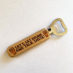 Funny Gift For Men Wooden Bottle Opener Alcohol Gift Dad Son