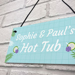 Hot Tub Personalised Sign For The Garden Novelty Hot Tub Gifts