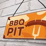 BBQ Pit Sign Novelty Garden Summerhouse Man Cave Sign