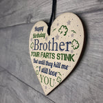 Love You Funny Happy Birthday Card Wooden Heart Brother Birthday