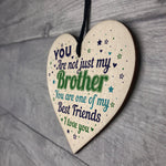 Novelty Brother Friendship Christmas Gifts Wooden Heart Plaque