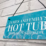 Hot Tub Sign Personalised Outdoor Garden Shed Summerhouse Sign