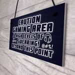 Funny Gaming Sign CAUTION GAMING AREA Plaque Son Christmas