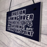 Funny Gaming Sign CAUTION GAMING AREA Plaque Son Christmas