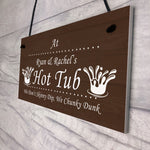 Personalised Any Name's Hot Tub Sign Novelty Hot Tub Accessories