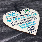 Funny Post Lockdown Birthday Gift Novelty Wooden Heart Gift